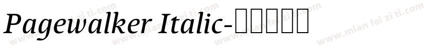 Pagewalker Italic字体转换